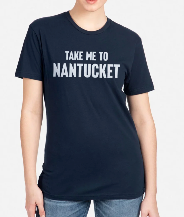 TAKE ME TO NANTUCKET UNISEX T-SHIRT NAVY
