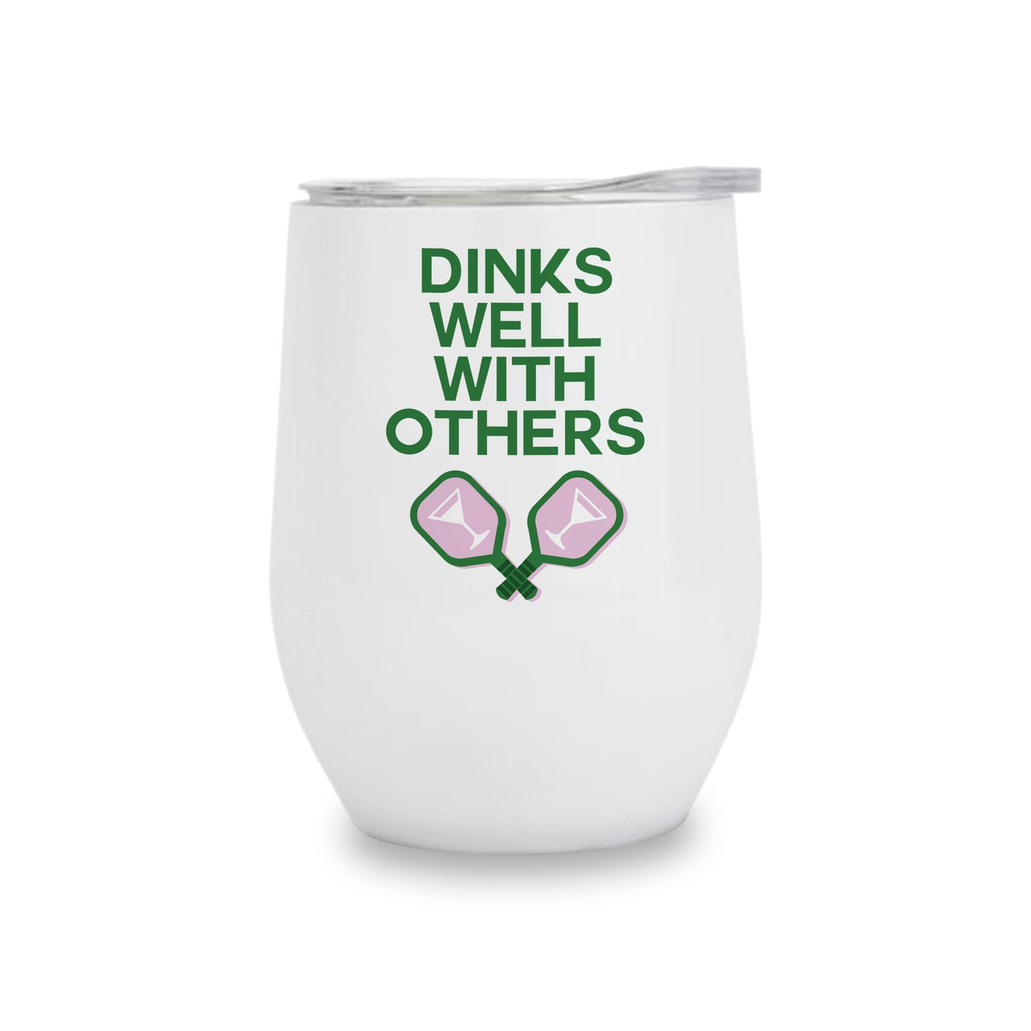 Insulated Wine Tumbler - Dinks well with Others