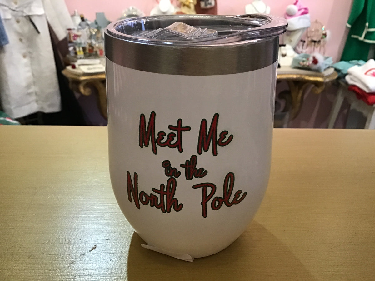 Meet me at The North Pole (or ACK STROLL) tumbler