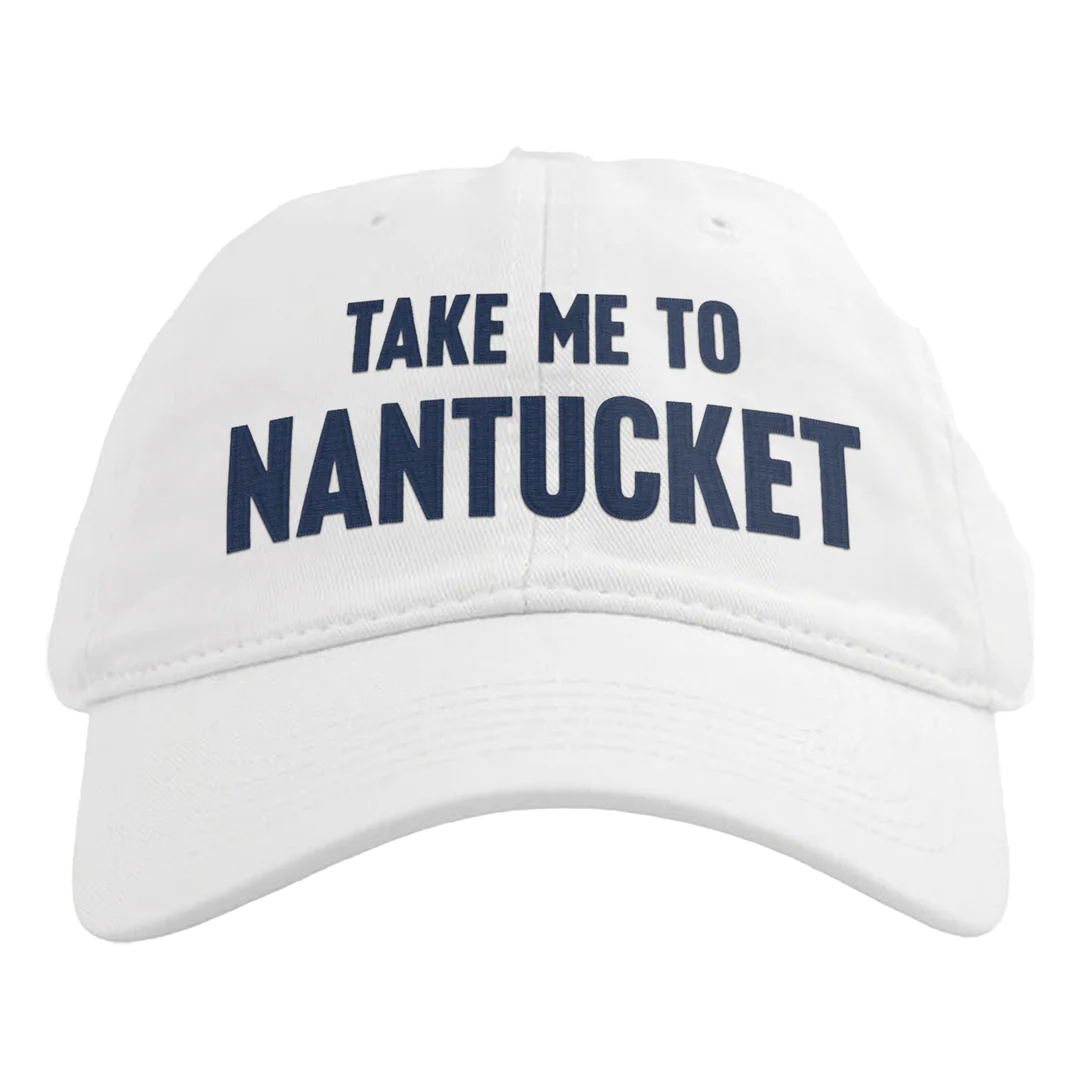 ELIN'S "TAKE ME TO NANTUCKET" BASEBALL HAT